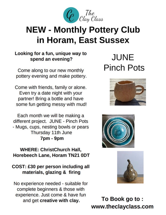 Monthly Pottery Club - June- Pinch Pots